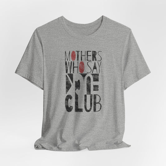 Mothers Who Say F— Club - Tshirt (Women's Regular Cut)