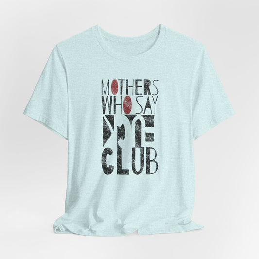 Mothers Who Say F*CK Club - Tshirt (Women's Regular Cut)
